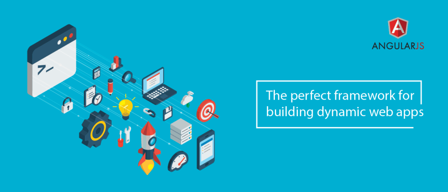 Leading reasons that AngularJS is the best structure for vibrant web&nbsp;apps